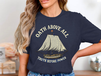 Oath Above All Truth Before Power Graphic Tee