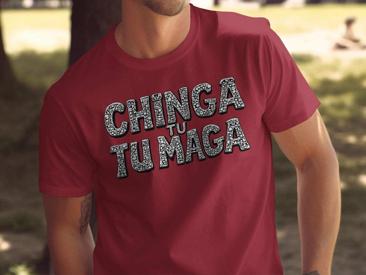 Chinga Tu Tu Maga Graphic T-shirt for Men Casual Fashion