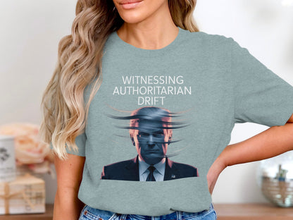 Witnessing Authoritarian Drift Graphic Tee product