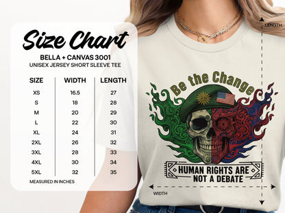 Be the Change Human Rights Are Not a Debate Tee