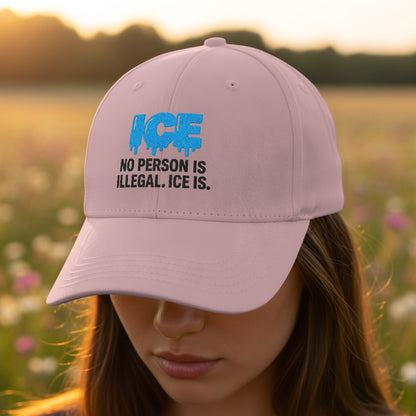 No Person Is Illegal ICE Is Statement Cap product