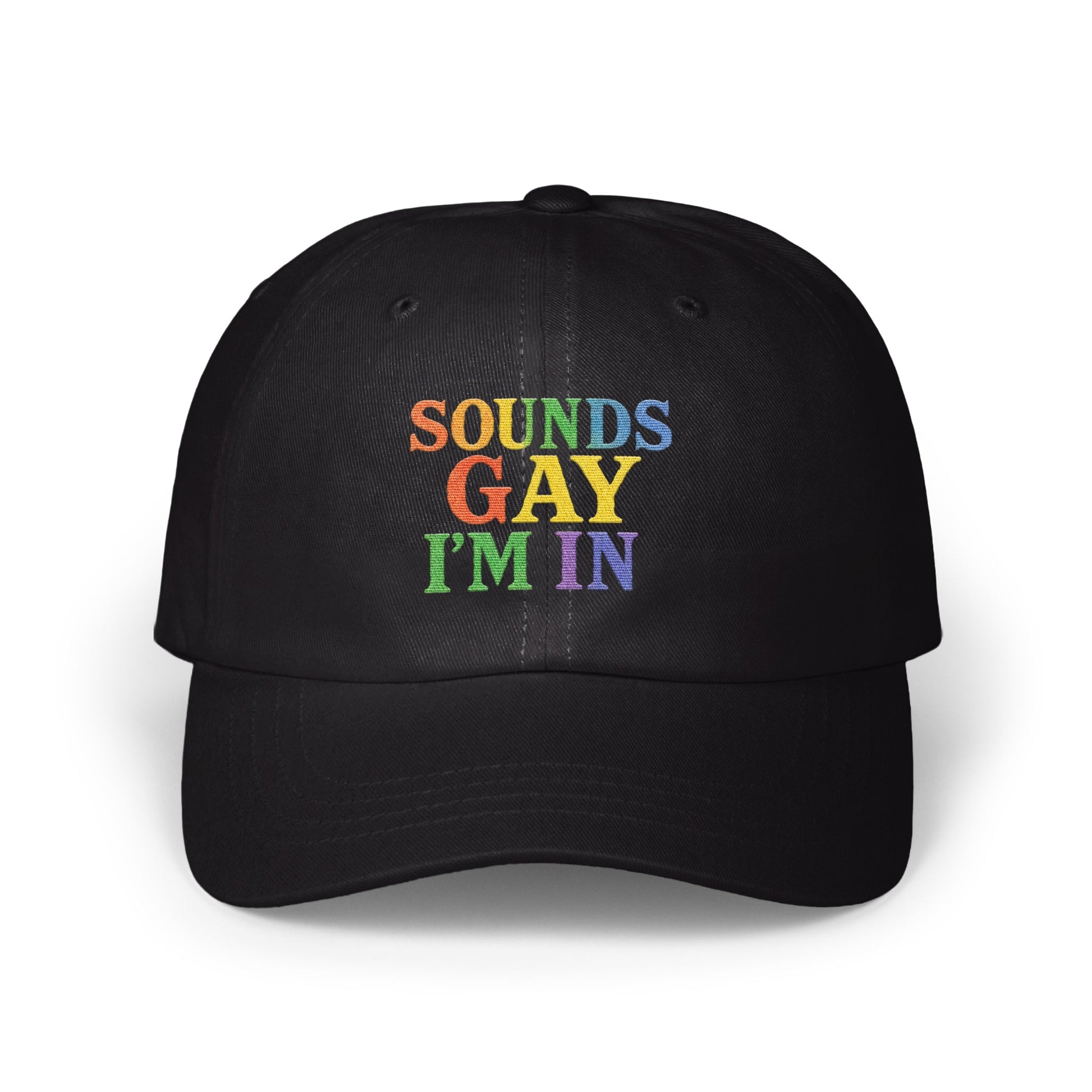 Sounds Gay I'm In Rainbow Embroidered Hat product type