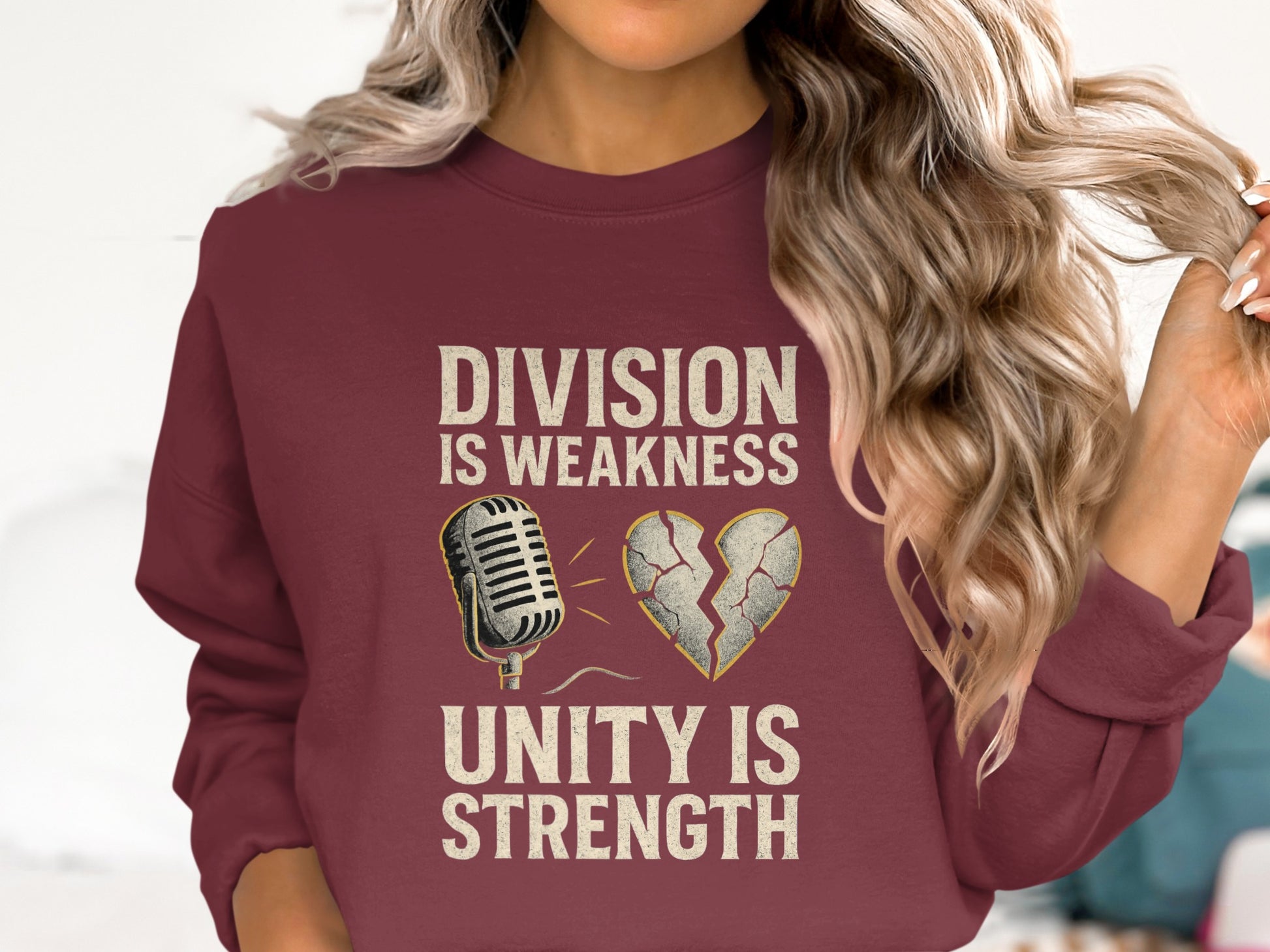 Division Is Weakness Unity Is Strength sweatshirt product type