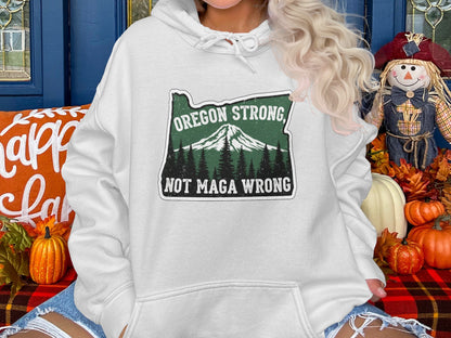 Oregon Strong Not Maga Wrong Hoodie product type