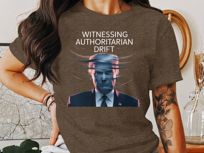 Witnessing Authoritarian Drift Graphic Tee product