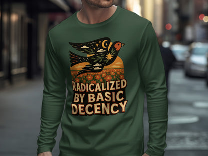 Radicalized By Basic Decency Graphic Shirt