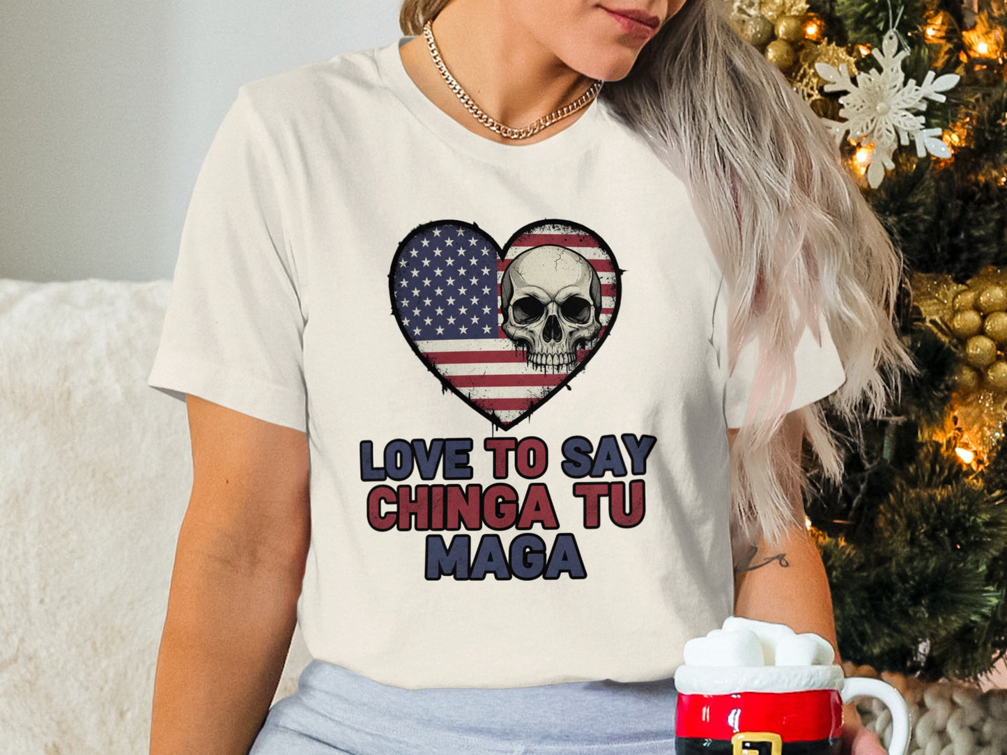 Love to Say Chinga Tu Maga Skull Heart Shirt