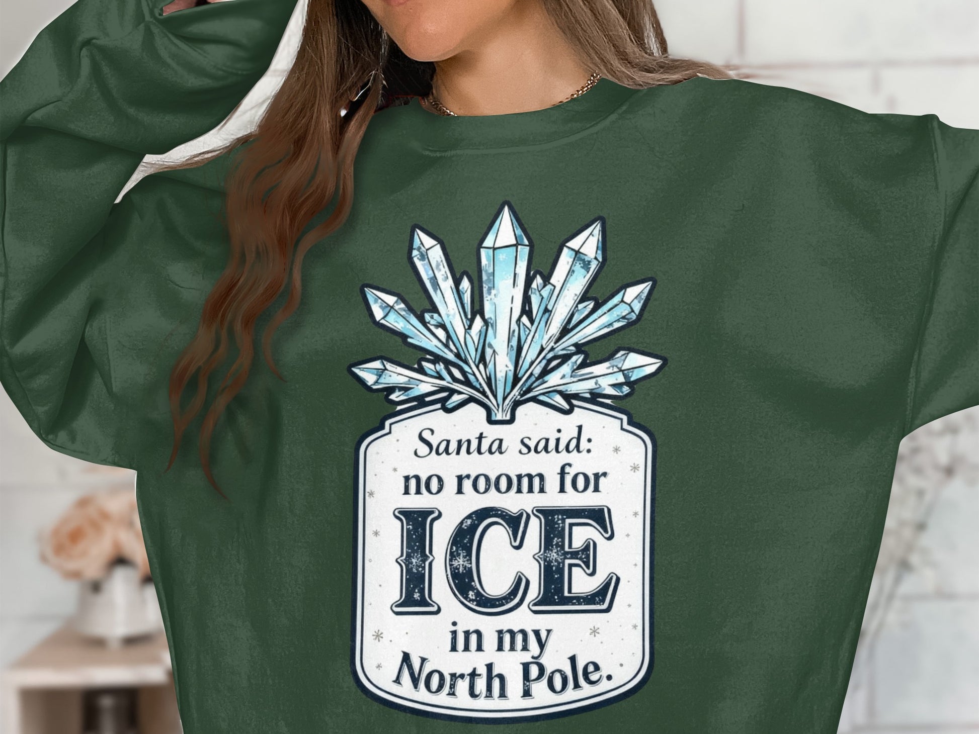 Santa Said No Room For Ice In My North Pole product