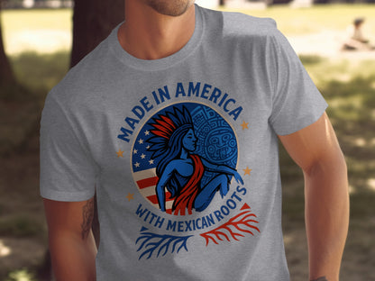 Made in America With Mexican Roots T-Shirt