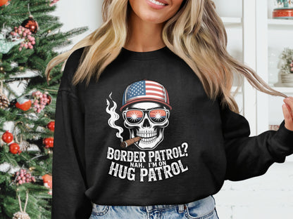 Border Patrol Nah I'm On Hug Patrol sweatshirt product