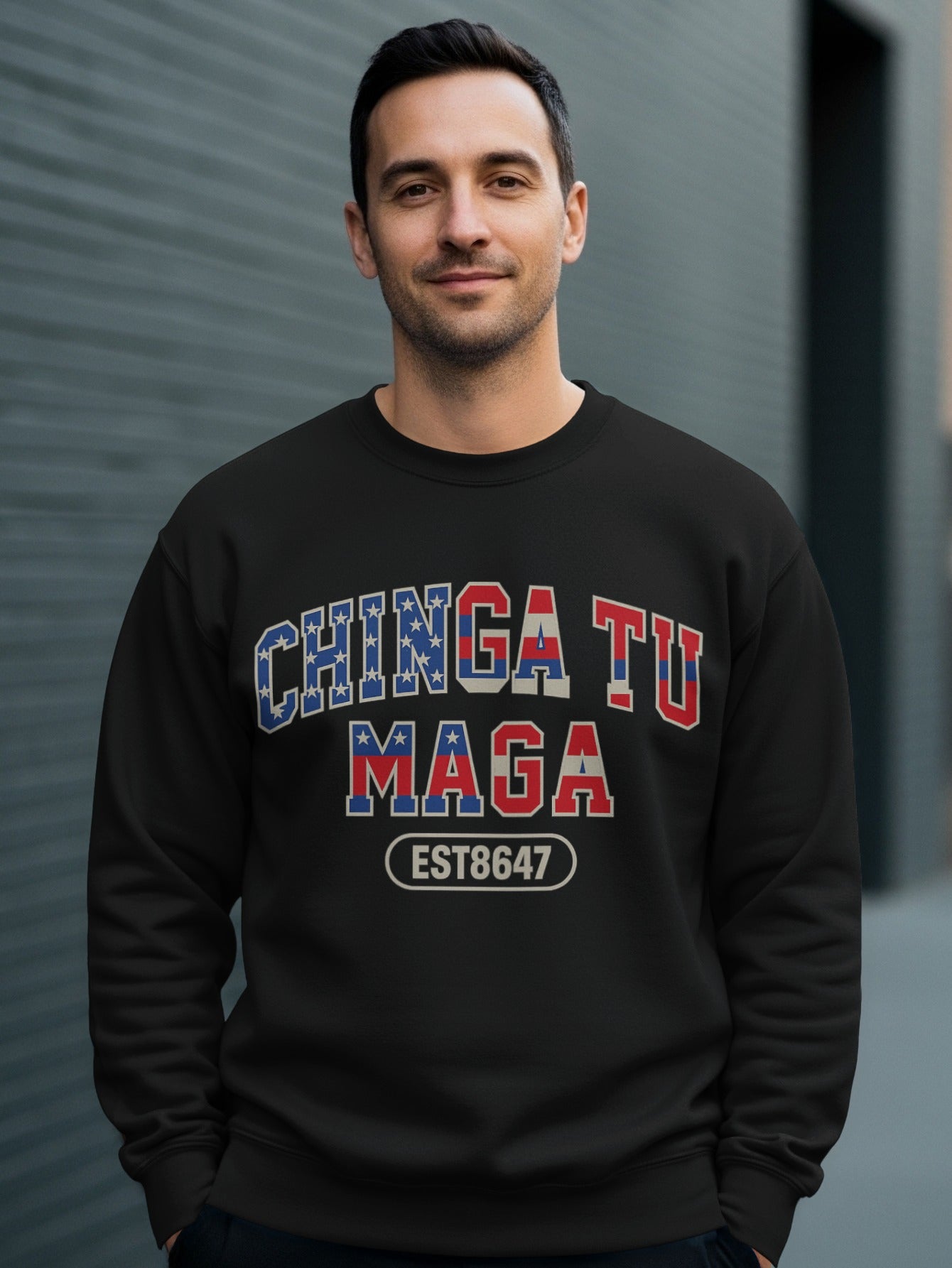 Chinga Tu Maga EST8647 Graphic Design Sweatshirt