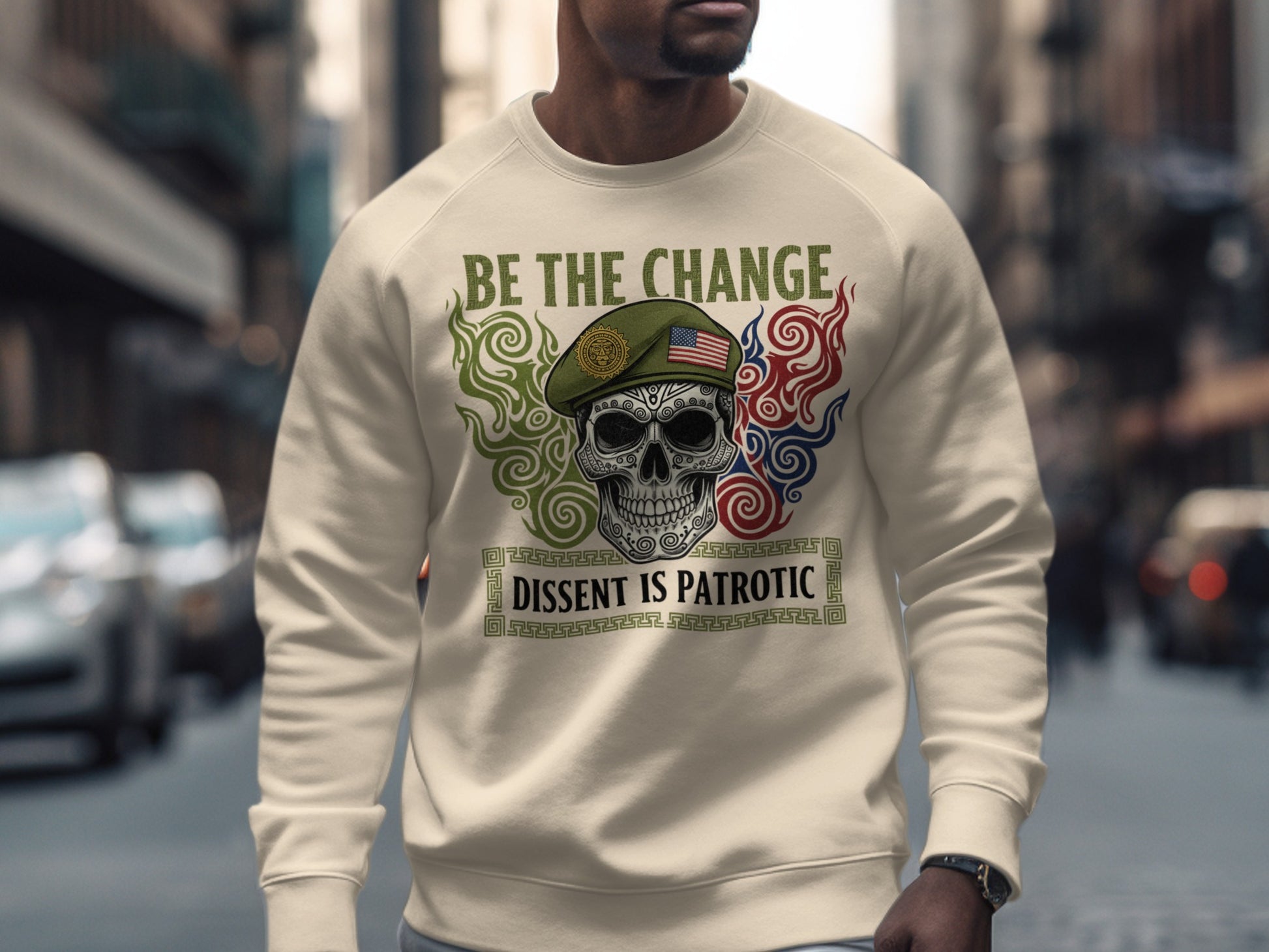 Be The Change Dissent Is Patriotic Sweatshirt