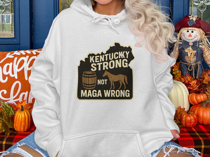Kentucky Strong Not Maga Wrong Graphic Hoodie product