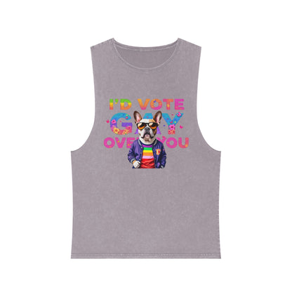 Unisex Stonewash Tank Top - 'I'd Vote Gay Over You' Dog Design