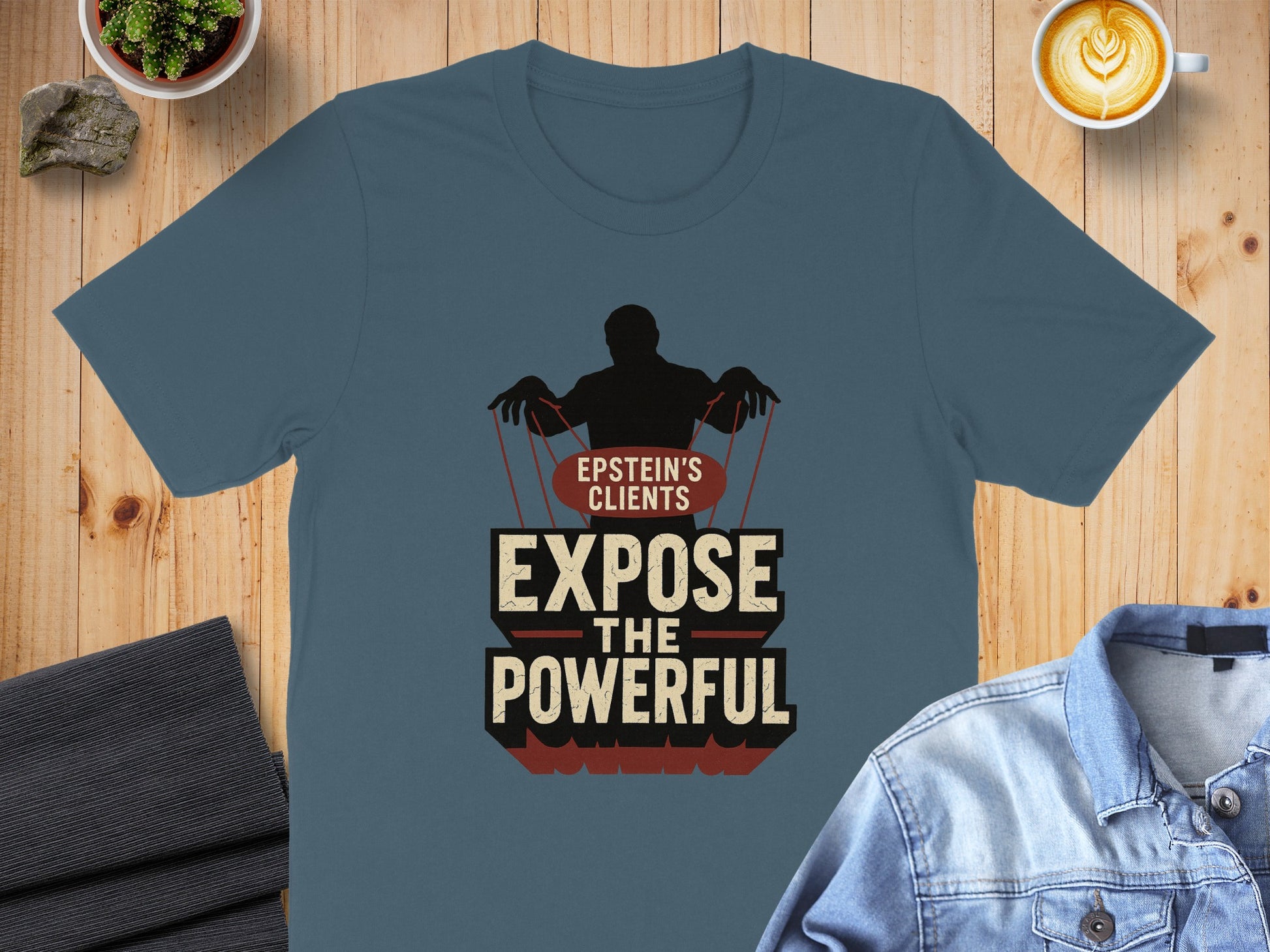Epstein's Clients Expose The Powerful T-Shirt