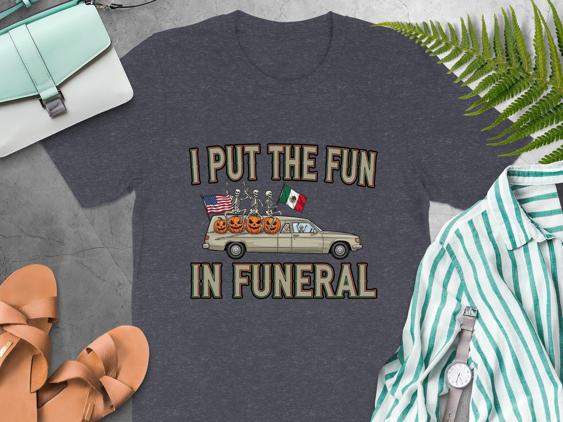 I Put The Fun In Funeral Graphic Tee Shirt product