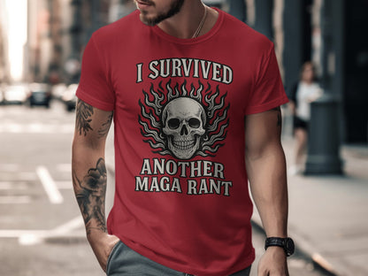 I Survived Another MAGA Rant Skull Graphic T-shirt