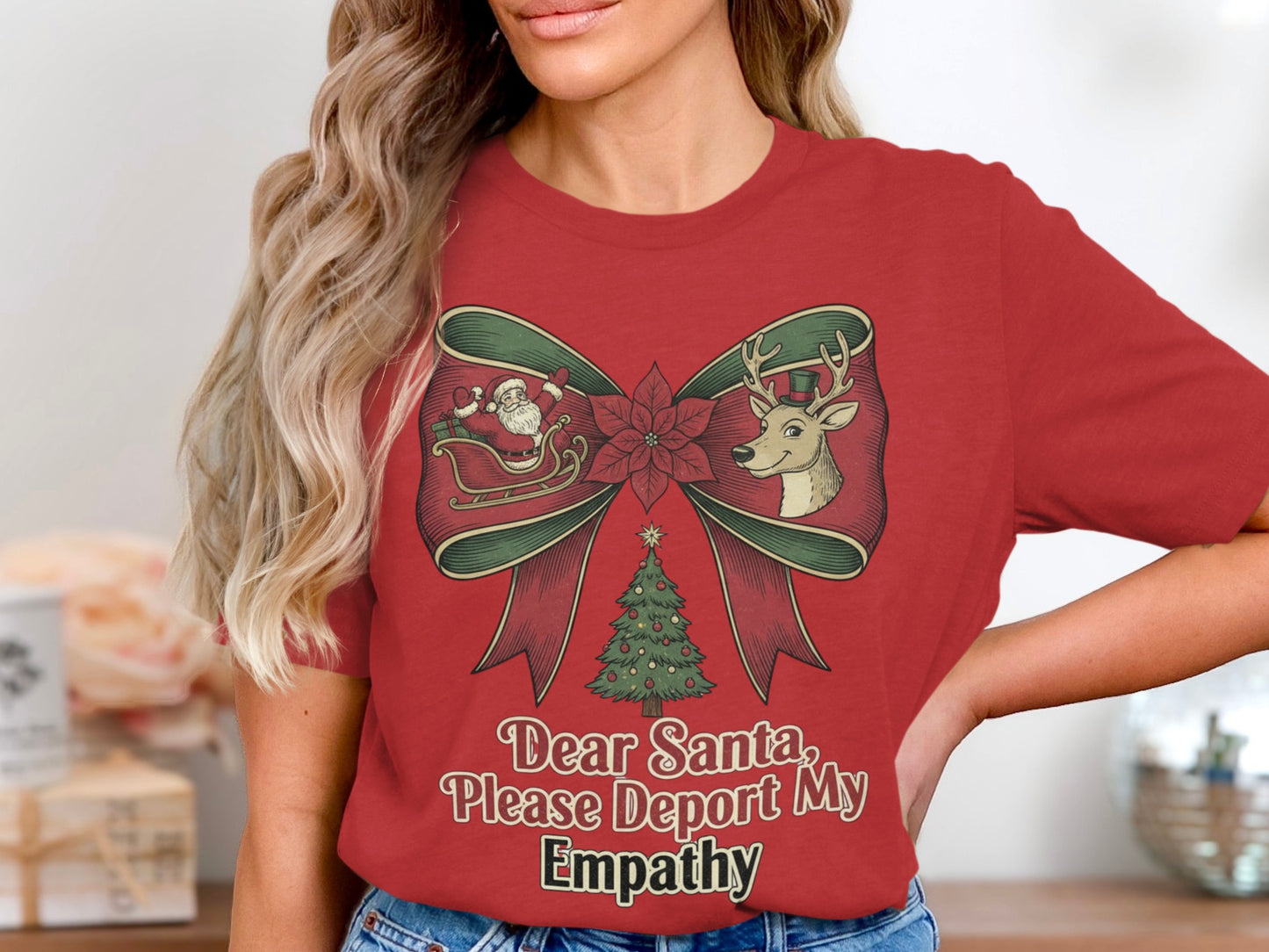 Dear Santa Please Deport My Empathy T-shirt