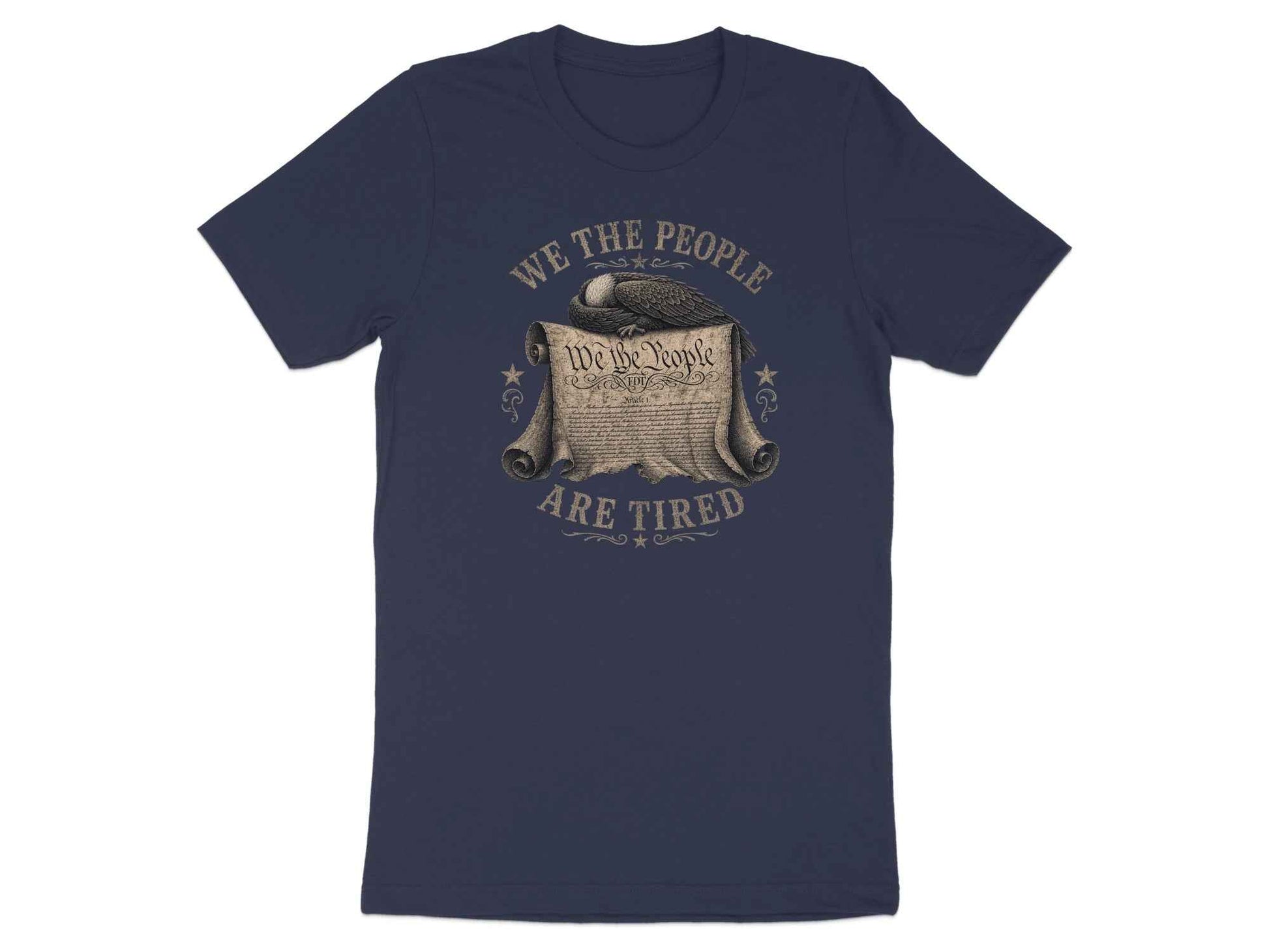We The People Are Tired" Statement T-Shirt