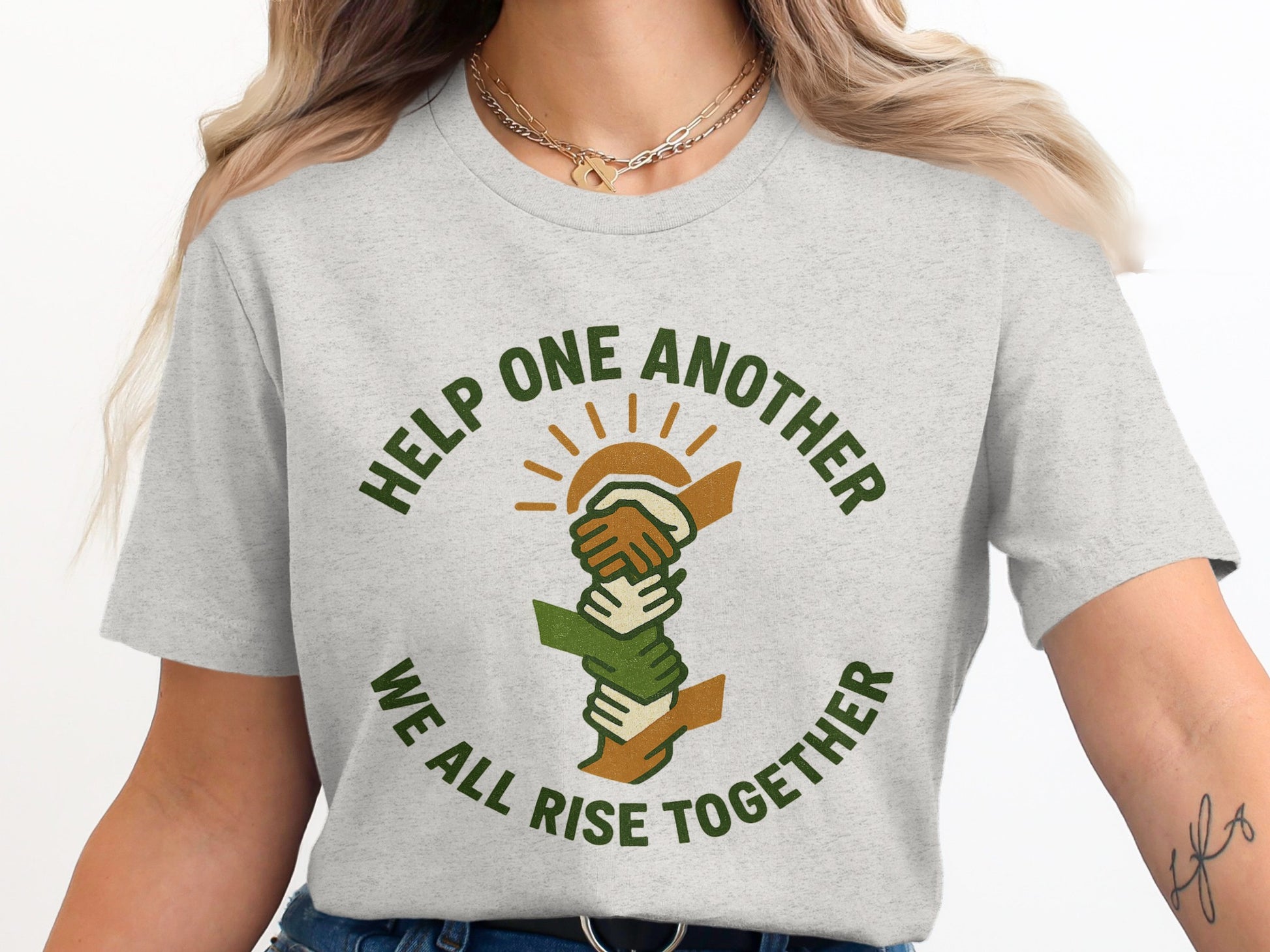 Help One Another We All Rise Together T-shirt product