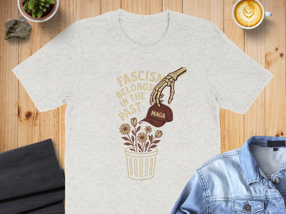 Fascism Belongs in the Past Design T-shirt product
