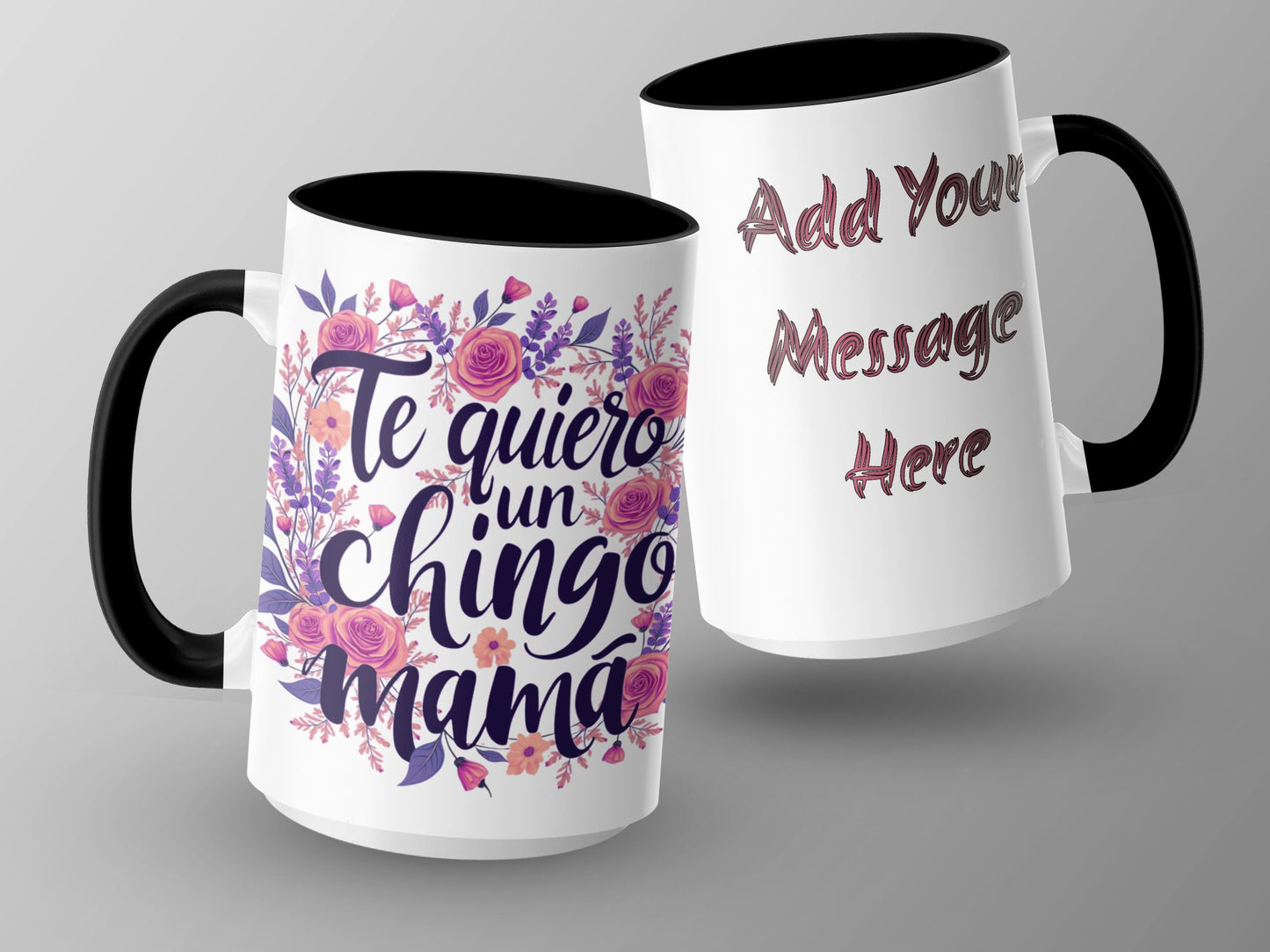 Personalized Te Quiero Un Chingo Mama Mug product