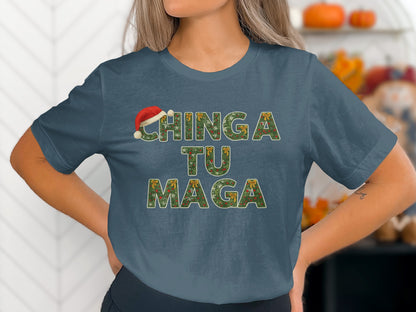 Festive Chinga Tu Maga Christmas Statement Shirt