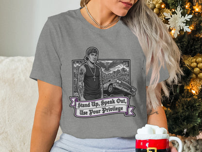 Stand Up Speak Out Use Your Privilege product