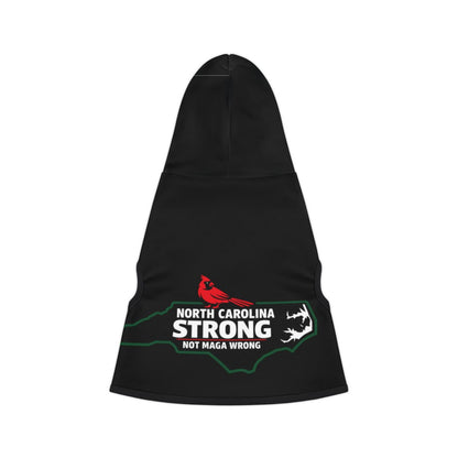 North Carolina Strong Not MAGA Wrong Hooded Cloak