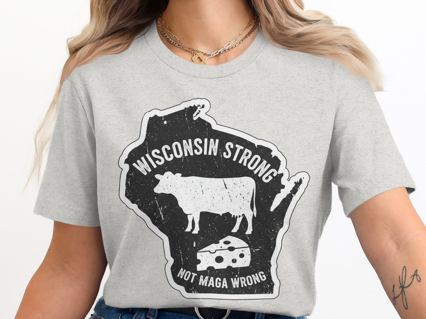 Wisconsin Strong Not Maga Wrong Graphic T-shirt product