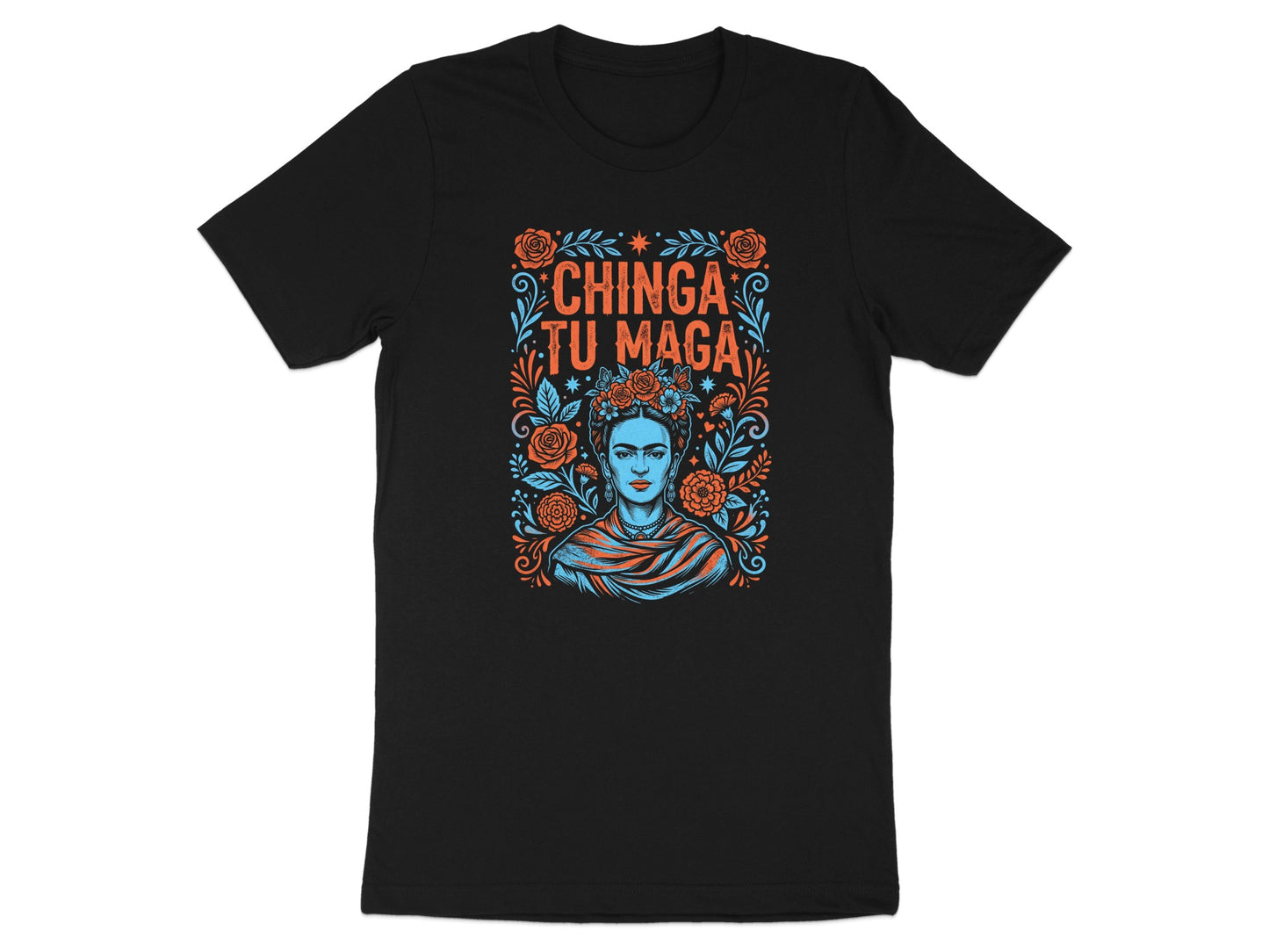 Black t-shirt with Frida Kahlo graphic and "Chinga Tu Maga" text.