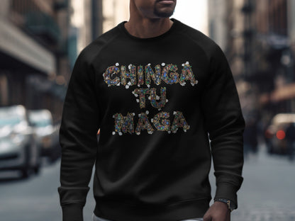 Chinga Tu Maga Graphic Sweatshirt product