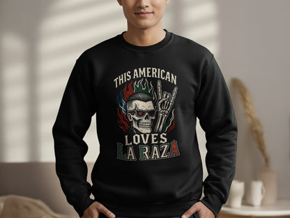 This American Loves La Raza Graphic Sweatshirt product type