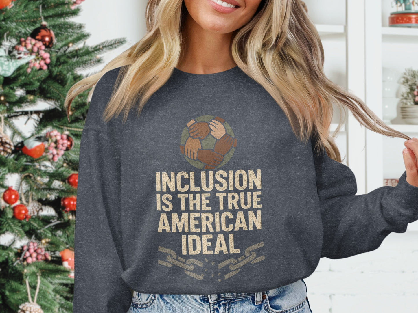 Inclusion Is The True American Ideal Sweatshirt product type