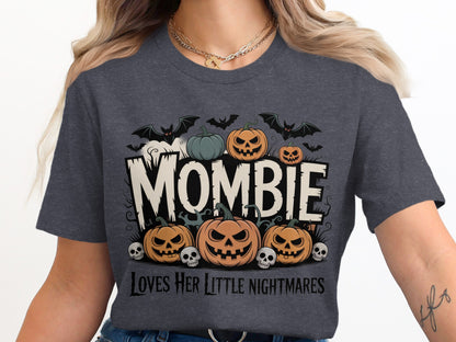 Mombie Loves Her Little Nightmares Halloween Shirt product