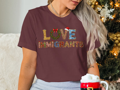 Love Immigrants Festive Christmas Shirt