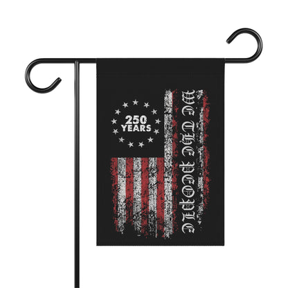 250 Years We The People Garden Flag