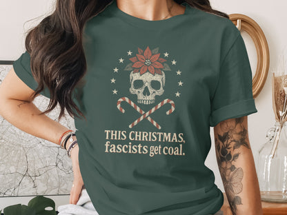 This Christmas Fascists Get Coal Skull T-Shirt