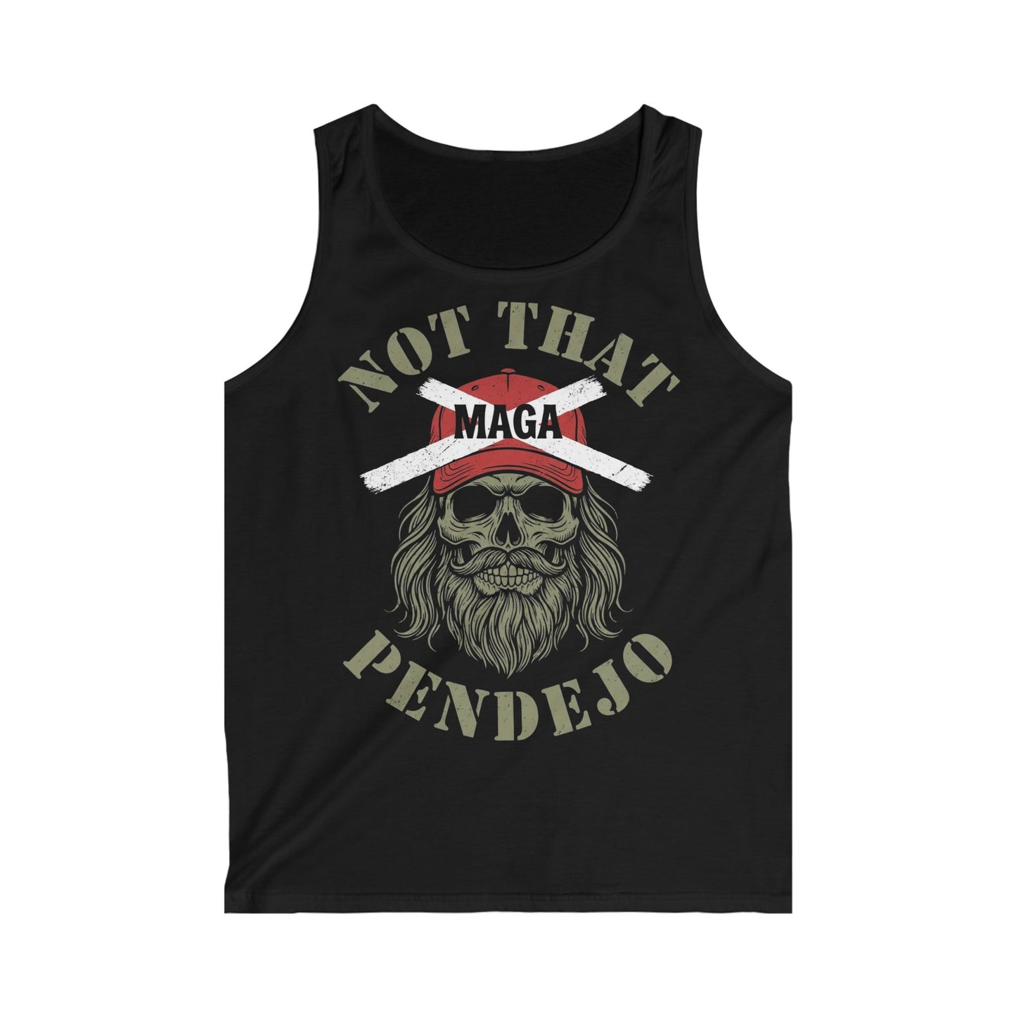 Black tank top with skull wearing a red hat and text "NOT THAT MAGA PENDEJO".