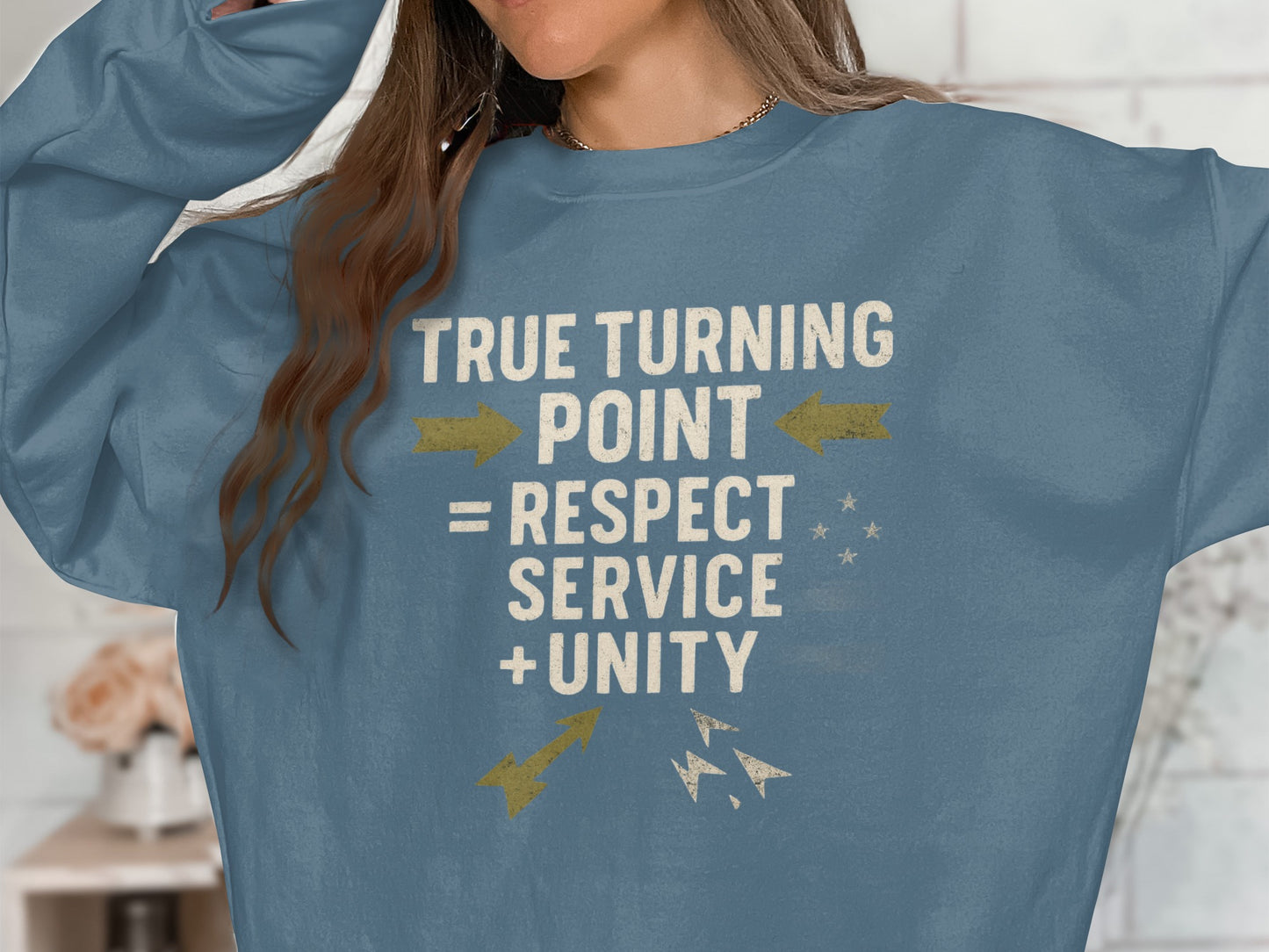 True Turning Point Message Sweatshirt product