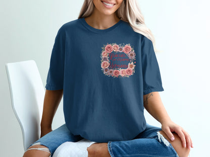 Floral Graphic Tee with Inspirational Quote product