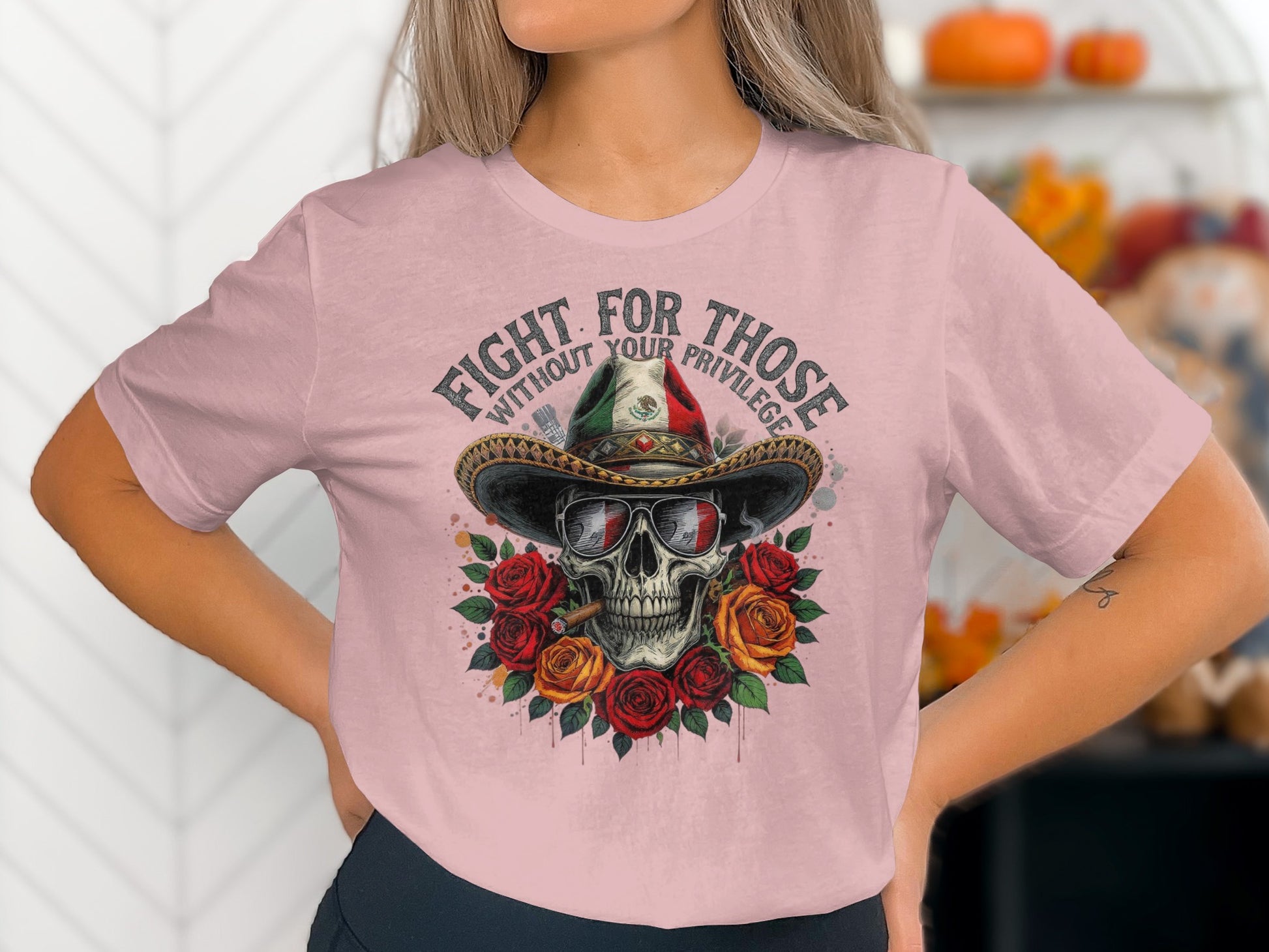 Fight For Those Without Your Privilege T-shirt