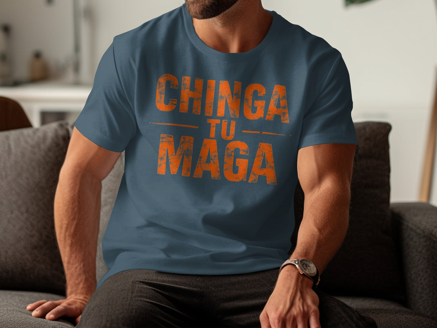 Unique Chinga Tu Maga Graphic Tee Product