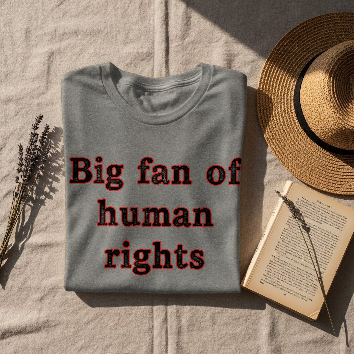 Big fan of human rights shirt with bold red text