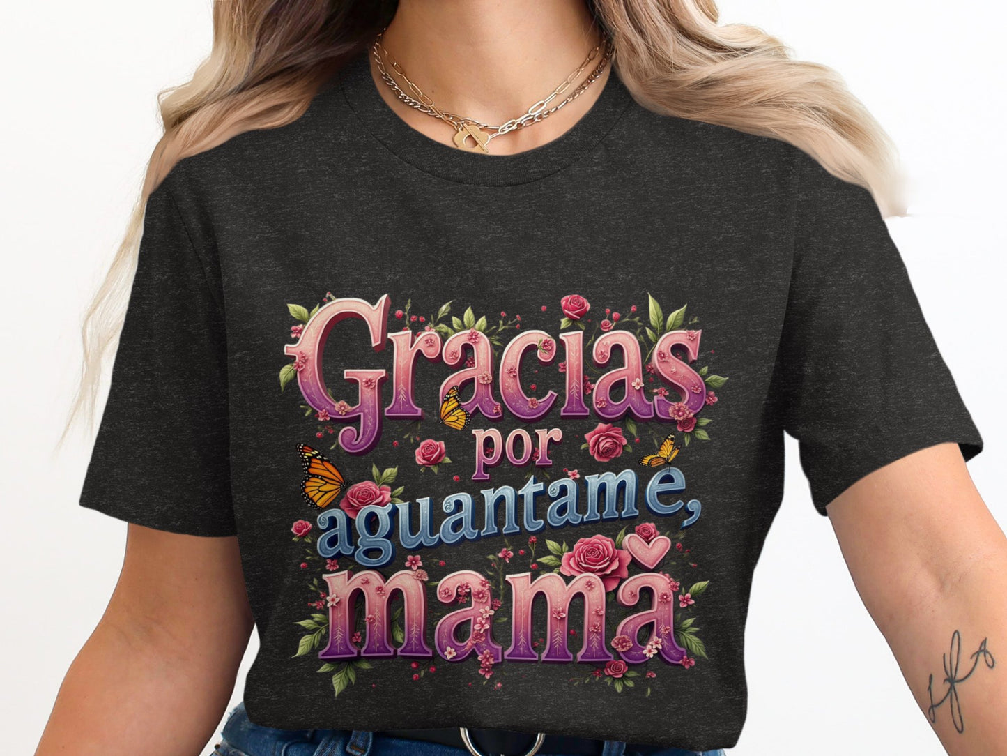 Gracias por Aguantarme Mamá T-Shirt product