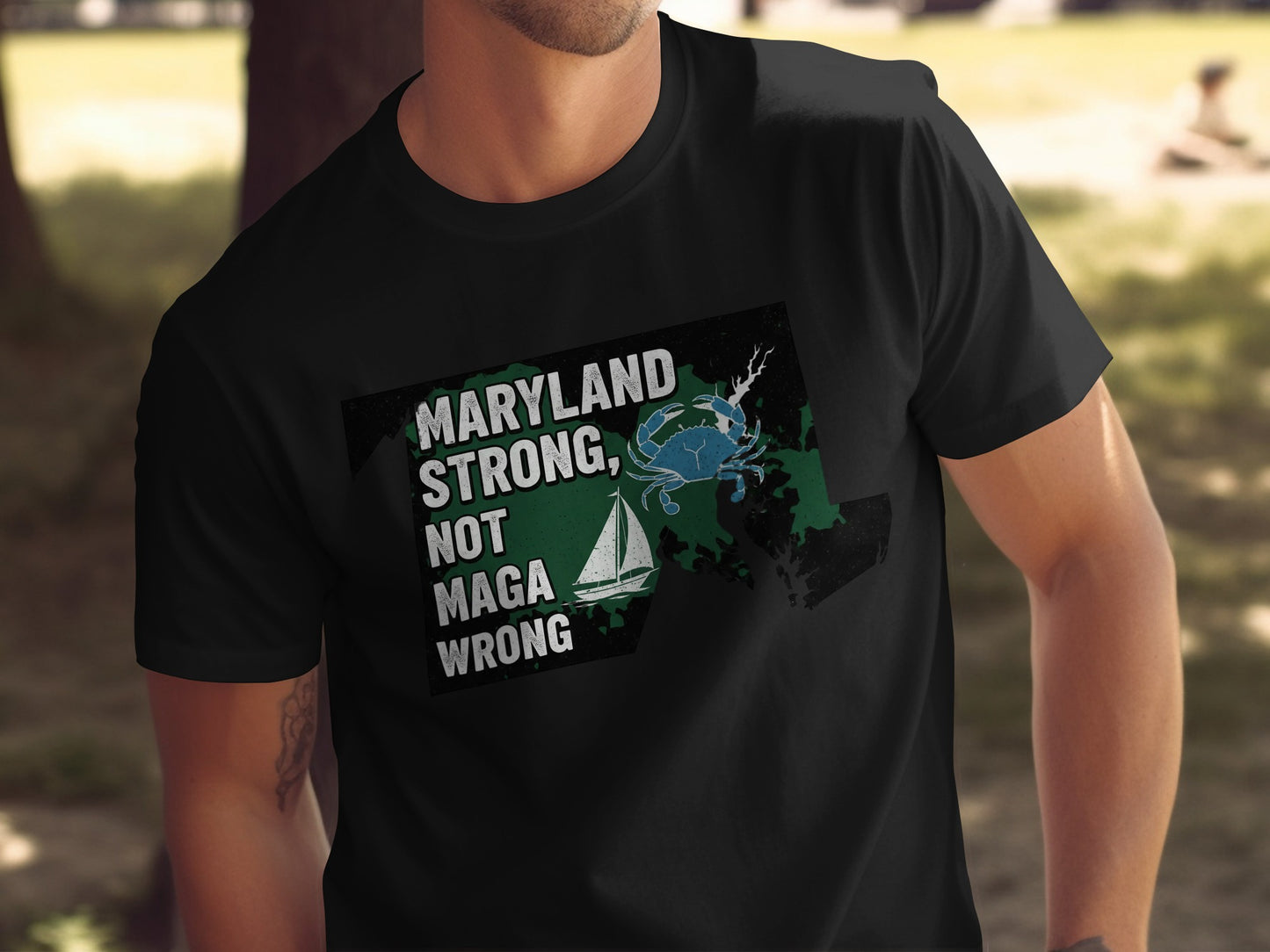 Maryland Strong Not MAGA Wrong Graphic Shirt product type