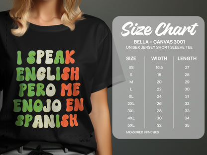 I Speak English Pero Me Enojo En Spanish Tee product
