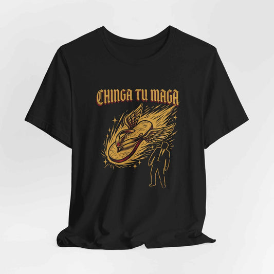 Chinga Tu MAGA T-Shirt, Anti Trump Political Tee, La Chancla Resist Shirt, Winged Flip Flop Funny Protest T-Shirts, Sarcastic Gift