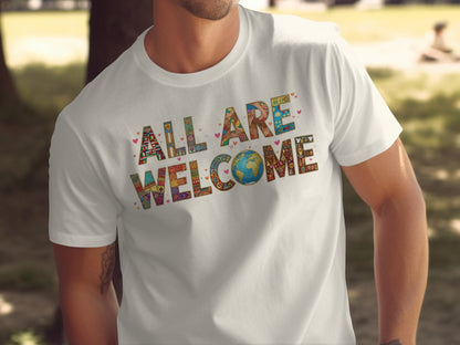 All Are Welcome Graphic Design T-shirt