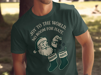 Joy to the World No Room for Hate T-Shirt